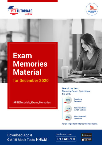 PTE Exam Memories Material for December 2020