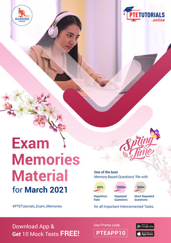 PTE Exam Memories Material for March 2021